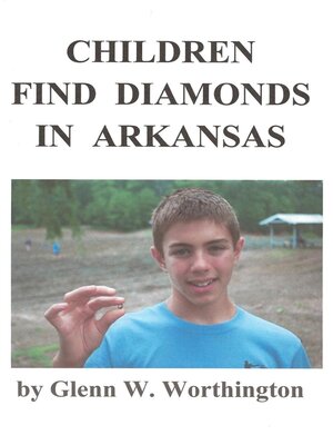 cover image of Children Find Diamonds in Arkansas
